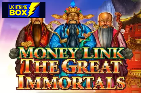 Money Link The Great Immortals